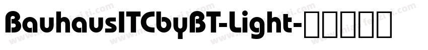 BauhausITCbyBT-Light字体转换
