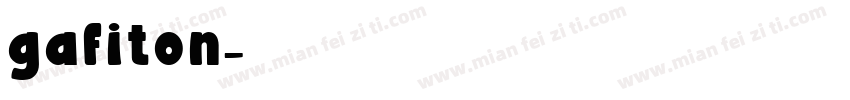 gafiton字体转换