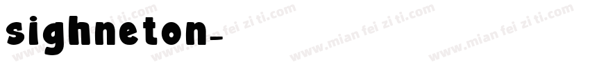 sighneton字体转换