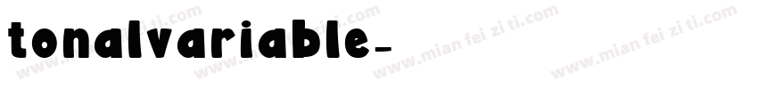 tonalvariable字体转换