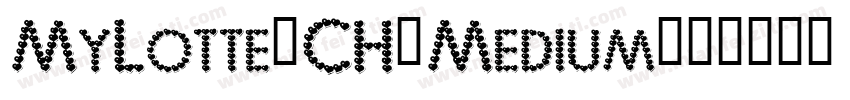 MyLotte_CH_Medium字体转换