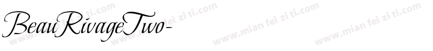 BeauRivageTwo字体转换