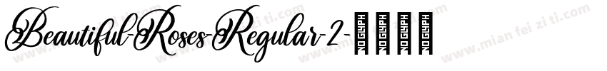 Beautiful-Roses-Regular-2字体转换