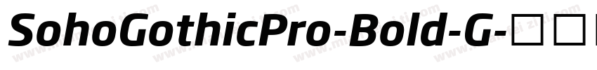 SohoGothicPro-Bold-G字体转换