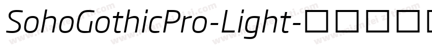 SohoGothicPro-Light字体转换