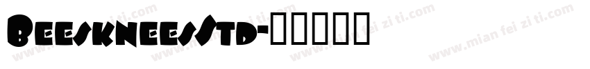 BeeskneesStd字体转换