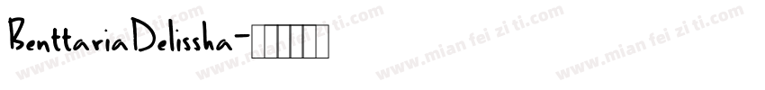 BenttariaDelissha字体转换