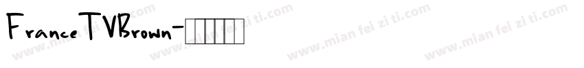 FranceTVBrown字体转换