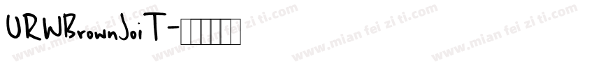 URWBrownJoiT字体转换
