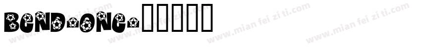 Bend-One字体转换