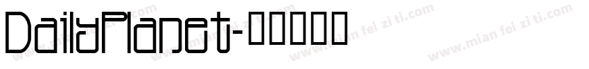 DailyPlanet字体转换