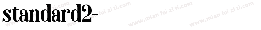 standard2字体转换