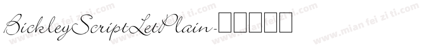BickleyScriptLetPlain字体转换