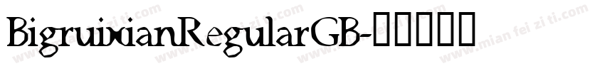 BigruixianRegularGB字体转换