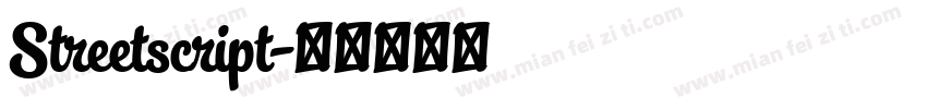 Streetscript字体转换