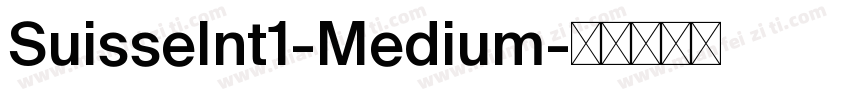 SuisseInt1-Medium字体转换