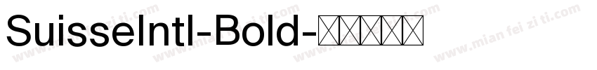 SuisseIntl-Bold字体转换
