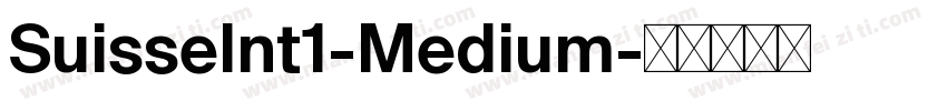 SuisseInt1-Medium字体转换