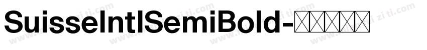 SuisseIntlSemiBold字体转换