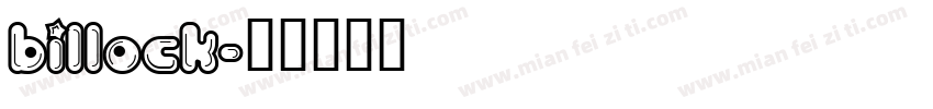 Billock字体转换