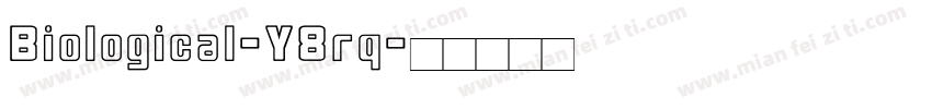 Biological-Y8rq字体转换