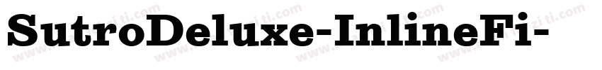 SutroDeluxe-InlineFi字体转换