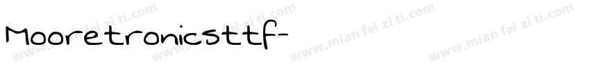 Mooretronicsttf字体转换