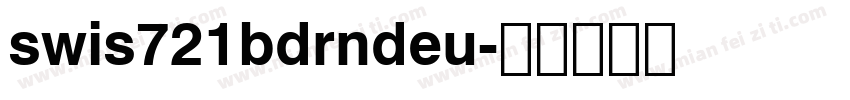 swis721bdrndeu字体转换