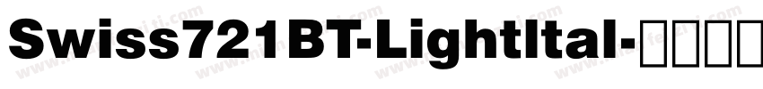 Swiss721BT-Lightltal字体转换