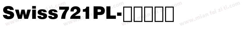 Swiss721PL字体转换