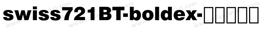 swiss721BT-boldex字体转换