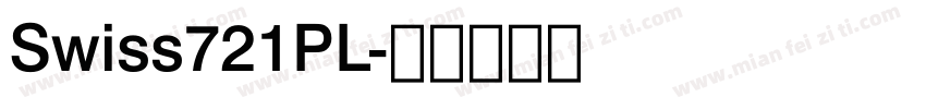 Swiss721PL字体转换