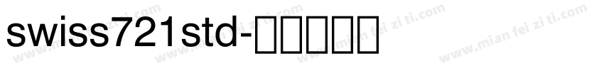 swiss721std字体转换