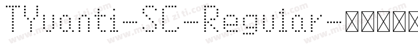 TYuanti-SC-Regular字体转换