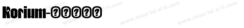 Korium字体转换