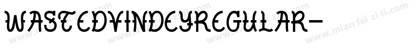 WastedVindeyRegular字体转换