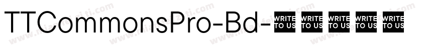 TTCommonsPro-Bd字体转换