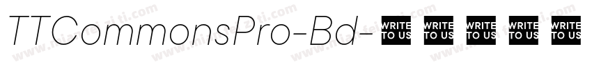 TTCommonsPro-Bd字体转换