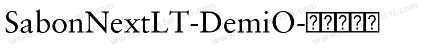 SabonNextLT-DemiO字体转换