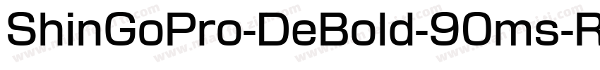 ShinGoPro-DeBold-90ms-RKSJ-H字体转换