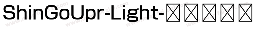 ShinGoUpr-Light字体转换