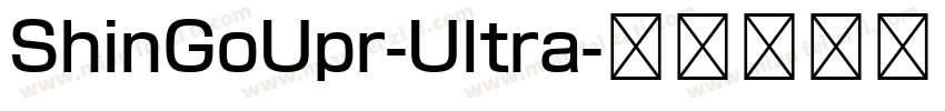 ShinGoUpr-Ultra字体转换