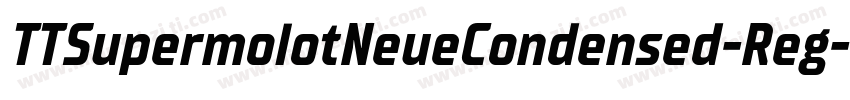 TTSupermolotNeueCondensed-Reg字体转换