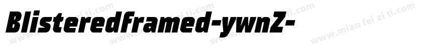 Blisteredframed-ywnZ字体转换