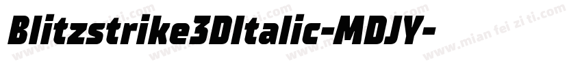Blitzstrike3DItalic-MDJY字体转换
