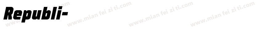 Republi字体转换