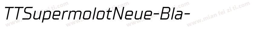 TTSupermolotNeue-Bla字体转换