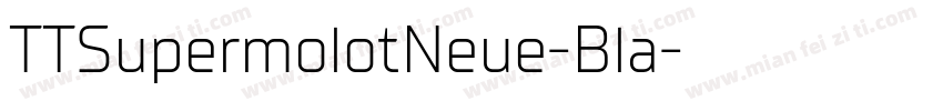 TTSupermolotNeue-Bla字体转换