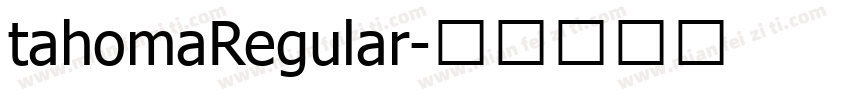 tahomaRegular字体转换