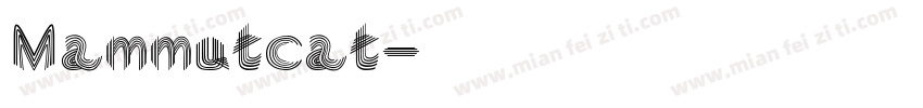 Mammutcat字体转换